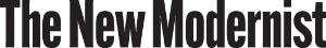 The New Modernist